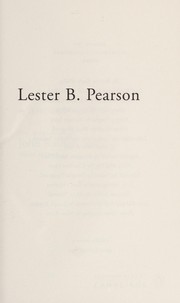 Lester B. Pearson by Andrew Cohen