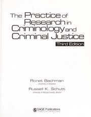 The practice of research in criminology and criminal justice by Ronet Bachman, Russell K. Schutt