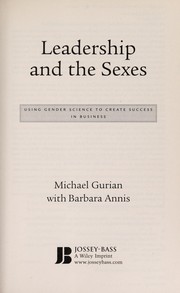 Cover of: Leadership and the sexes: using gender science to create success in business
