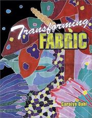 Cover of: Transforming fabric: color on fabric and life