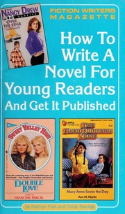 Cover of: How to Write a Novel for Young Readers and Get It Published (Fiction Writers Magazette Series, Volume 2)