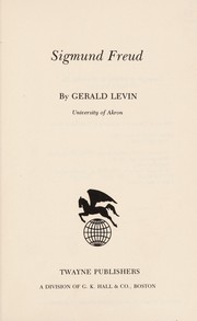 Cover of: Sigmund Freud by Gerald Henry Levin
