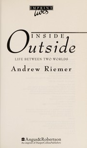 Cover of: Inside outside: life between two worlds