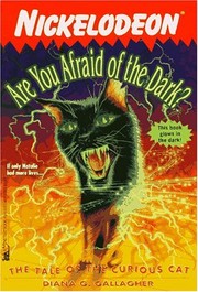 Cover of: The Tale of the Curious Cat (Are You Afraid of the Dark? #10)