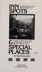 Inn spots & special places in New England by Nancy Webster