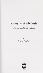 Cover of: Kamylle et Melanie: d'apres une histoire vecue