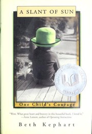 Cover of: A Slant of Sun: One Child's Courage