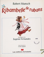 Cover of: Ribambelle de rubans by Robert N. Munsch