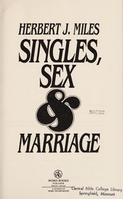 Cover of: Singles, sex & marriage