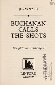 Cover of: Buchanan calls the shots
