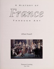 History of France through art by Jillian Powell