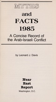 Myths and facts 1985 by Leonard J Davis