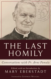 Cover of: The Last Homily: Conversations with Fr. Arne Panula