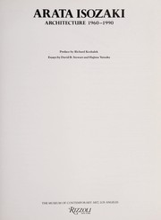 Cover of: Arata Isozaki: architecture, 1960-1990