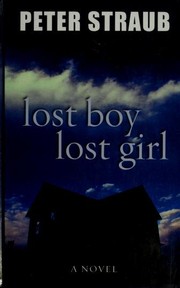 Cover of: Lost boy lost girl
