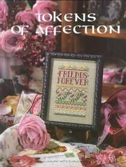 Tokens of Affection (Christmas Remembered, bk 19) by Leisure Arts 7138