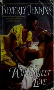 Cover of: Wild Sweet Love