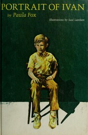 Cover of: Portrait of Ivan. by Paula Fox