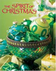 Cover of: The Spirit Of Christmas: creative holiday ideas, book nineteen