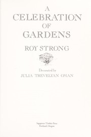 Cover of: A Celebration of Gardens