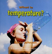 What is temperature? by Robin Johnson