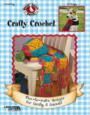 Cover of: Gooseberry Patch Crafty Crochet (Leisure Arts #3781)