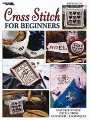 Cover of: Cross Stitch For Beginners (Leisure Arts #2072)