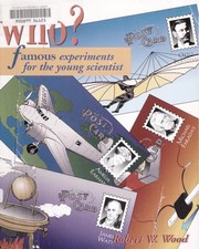 Cover of: Who?: famous experiments for the young scientist