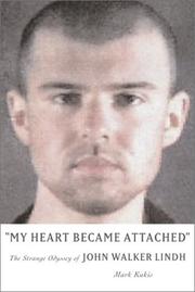 Cover of: My Heart Became Attached by Mark Kukis