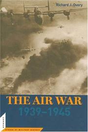 Cover of: The air war, 1939-1945