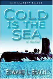 Cover of: Cold is the Sea by Edward Latimer Beach