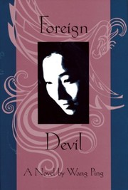 Cover of: Foreign Devil by Wang Ping