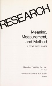 Cover of: Marketing research: meaning, measurement, and method : a text with cases