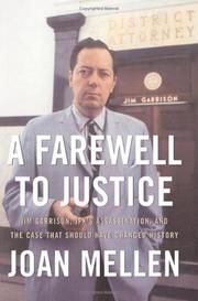 Cover of: A farewell to justice: Jim Garrison, JFK's assassination, and the case that should have changed history