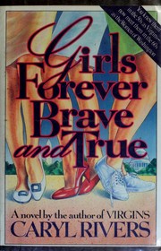 Cover of: Girls forever brave and true