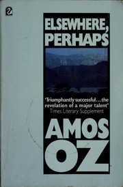 Cover of: Elsewhere, perhaps by Amos Oz