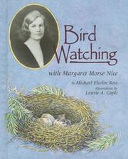 Cover of: Bird watching with Margaret Morse Nice