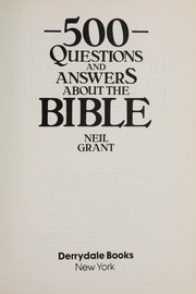 Cover of: 500 Questions and Answers About the Bible