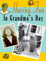Cover of: Having fun in grandma's day