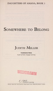 Somewhere to belong by Judith Miller