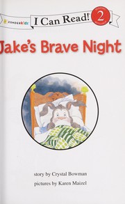 Cover of: Jake's brave night by Crystal Bowman