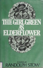 Cover of: The girl green as elderflower
