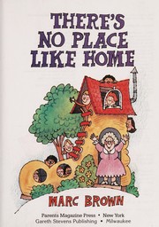 Cover of: There's no place like home