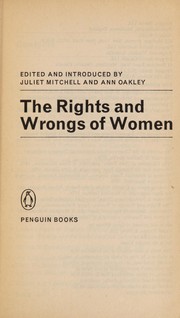Cover of: The rights and wrongs of women