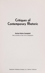 Cover of: Critiques of contemporary rhetoric.
