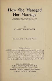 Cover of: How she managed her marriage: a little play in one act