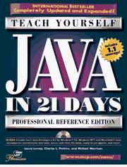 Teach yourself Java in 21 days by Laura Lemay