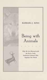 Cover of: Being with animals