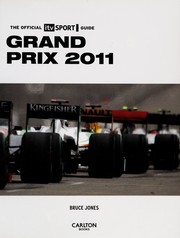 Cover of: Grand Prix 2011: the official ITV sport guide