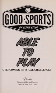 Able to play by Glenn Stout, Glenn Stout